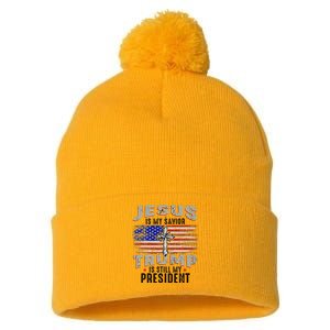 Jesus Is My Savior Trump Is Still My President Trump 2024 Pom Pom 12in Knit Beanie