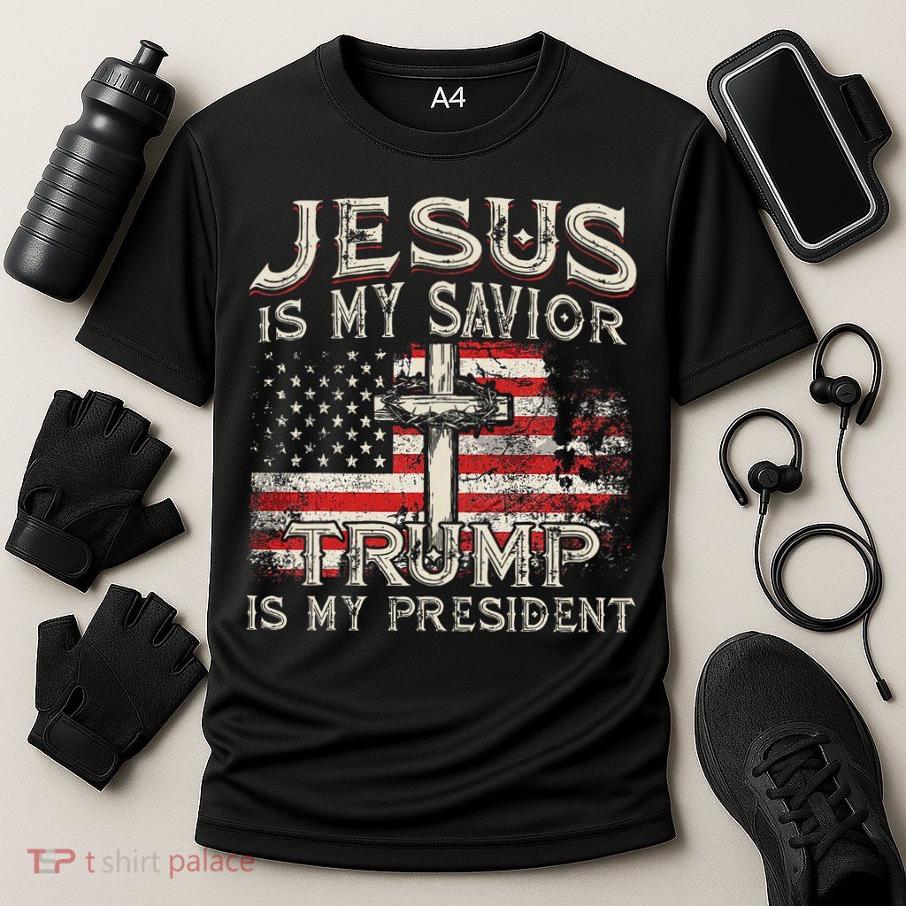 Jesus Is My Savior Trump Is My President American Flag Performance Shirt