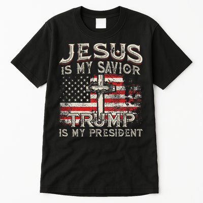 Jesus Is My Savior Trump Is My President American Flag Tall T-Shirt