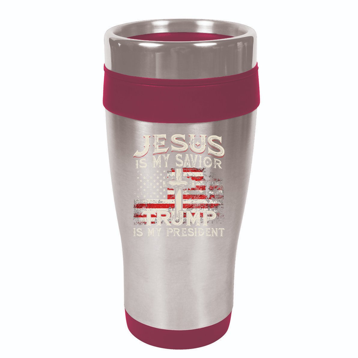 Jesus Is My Savior Trump Is My President American Flag 16oz Travel Tumbler