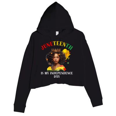 Junenth Is My Independence Day Graphic 2024 Gift Crop Fleece Hoodie