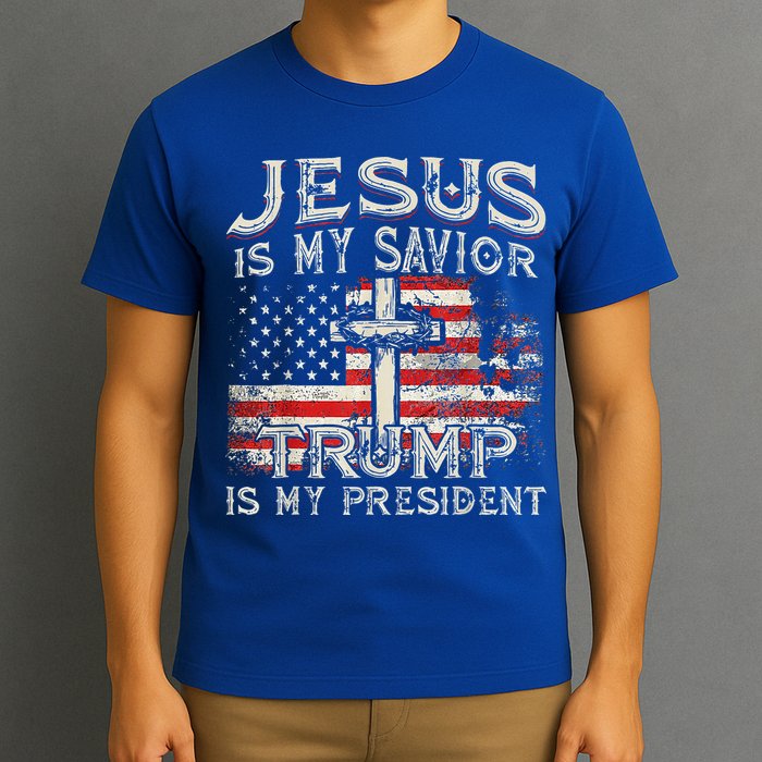Jesus Is My Savior Trump Is My President T-Shirt