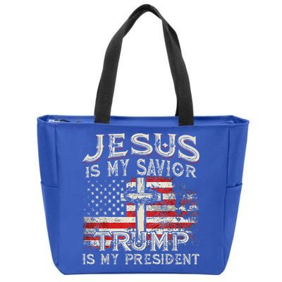 Jesus Is My Savior Trump Is My President Zip Tote Bag