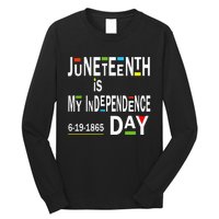 juneteenth is my independence day Black African American Long Sleeve Shirt