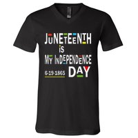 juneteenth is my independence day Black African American V-Neck T-Shirt