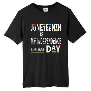 juneteenth is my independence day Black African American Tall Fusion ChromaSoft Performance T-Shirt