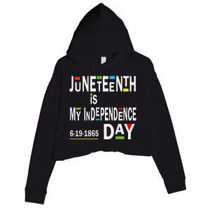 juneteenth is my independence day Black African American Crop Fleece Hoodie