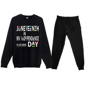 juneteenth is my independence day Black African American Premium Crewneck Sweatsuit Set