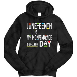 juneteenth is my independence day Black African American Tie Dye Hoodie