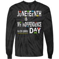 juneteenth is my independence day Black African American Tie-Dye Long Sleeve Shirt