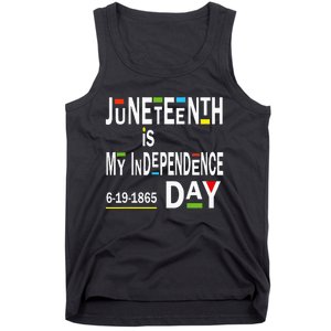 juneteenth is my independence day Black African American Tank Top