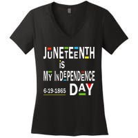 juneteenth is my independence day Black African American Women's V-Neck T-Shirt