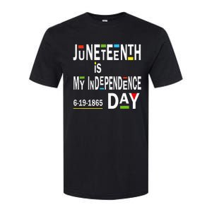 juneteenth is my independence day Black African American Softstyle CVC T-Shirt