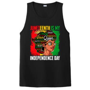 Juneteenth Is My Independence Freedom Day Queen Gift PosiCharge Competitor Tank