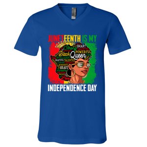 Juneteenth Is My Independence Freedom Day Queen Gift V-Neck T-Shirt