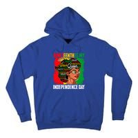 Juneteenth Is My Independence Freedom Day Queen Gift Tall Hoodie