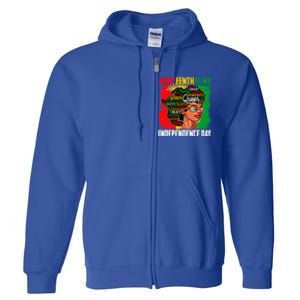 Juneteenth Is My Independence Freedom Day Queen Gift Full Zip Hoodie