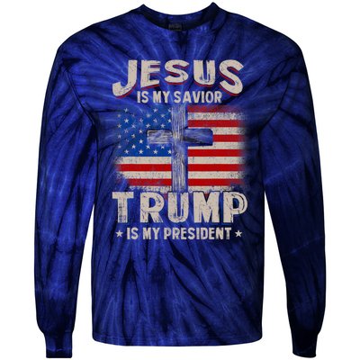 Jesus Is My Savior Trump Is My President Tie-Dye Long Sleeve Shirt