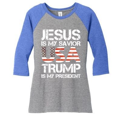 Jesus Is My Savior Usa Trump Is My President Gift Women's Tri-Blend 3/4-Sleeve Raglan Shirt