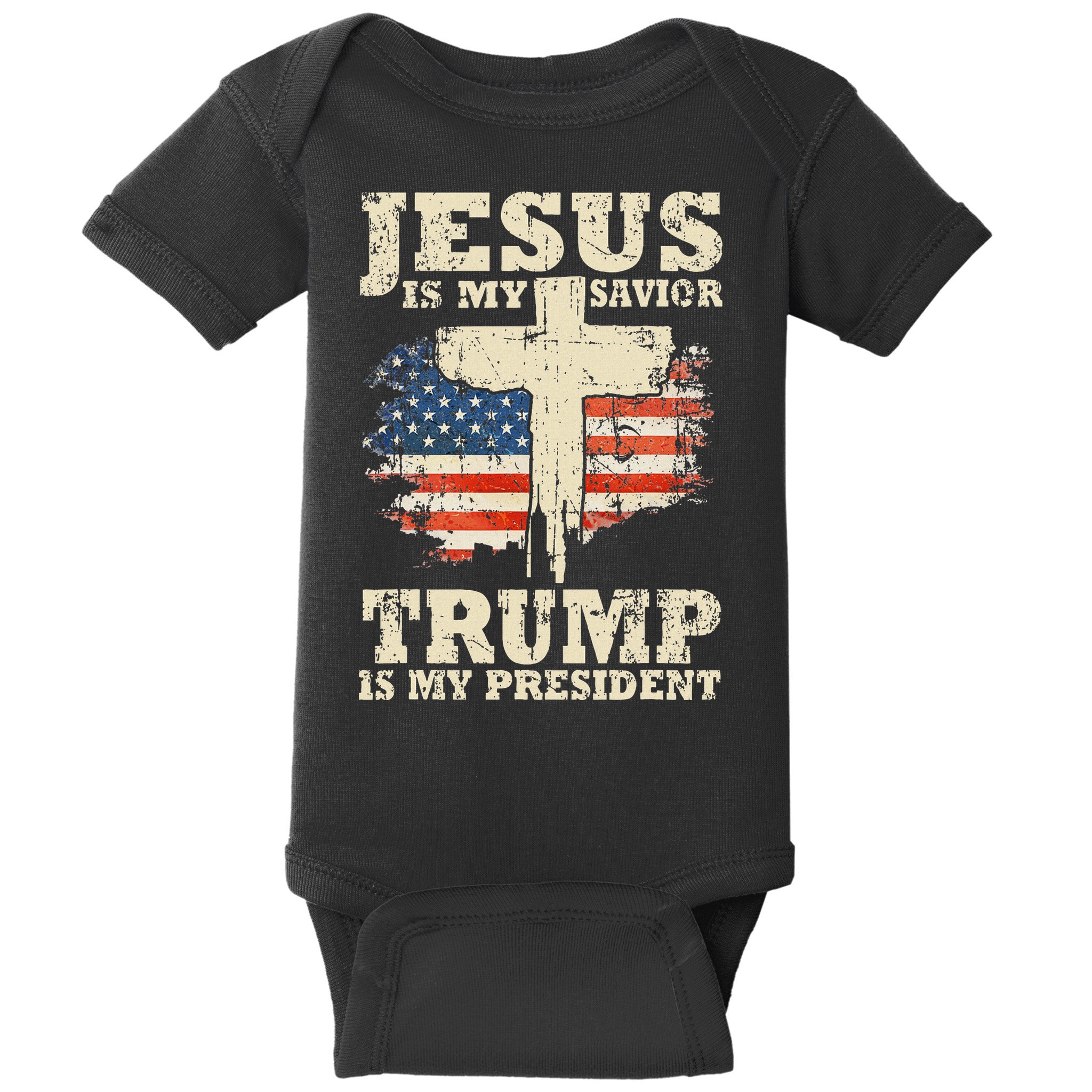 Jesus Is My Savior Trump Is My President Baby Bodysuit