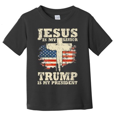 Jesus Is My Savior Trump Is My President Toddler T-Shirt