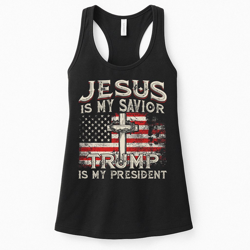 Jesus Is My Savior Trump Is My President American Flag Womens Tank Top