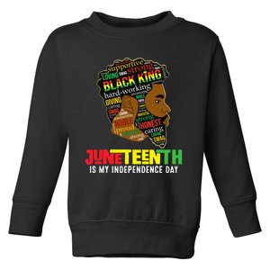 Juneteenth Is My Independence Day Black King Fathers Day Toddler Sweatshirt