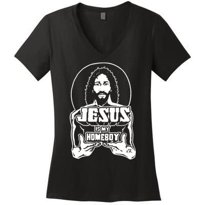 Jesus Is My Homeboy Women's V-Neck T-Shirt