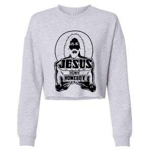 Jesus Is My Homeboy Cropped Pullover Crew