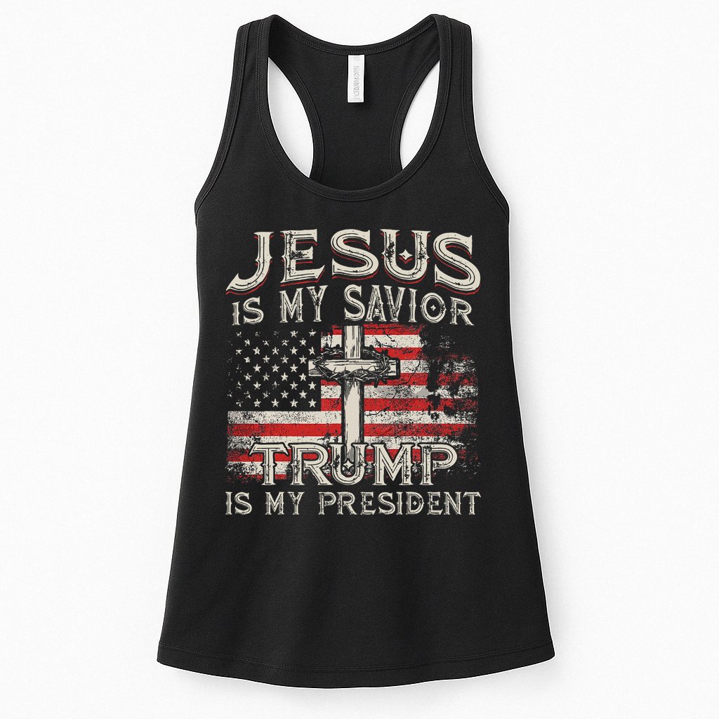 Jesus Is My Savior Trump Is My President American Flag Womens Tank Top