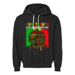 Juneteenth Is My Independence Day Black Black Queen Garment-Dyed Fleece Hoodie