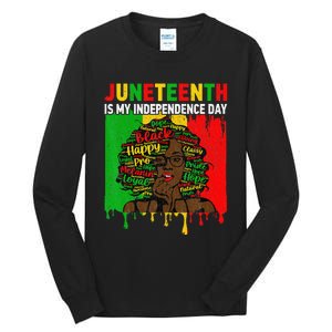 Juneteenth Is My Independence Day Black Black Queen Tall Long Sleeve T-Shirt