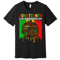 Juneteenth Is My Independence Day Black Black Queen Premium T-Shirt