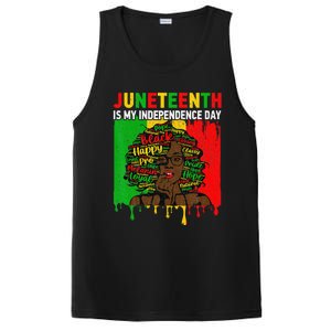 Juneteenth Is My Independence Day Black Black Queen PosiCharge Competitor Tank