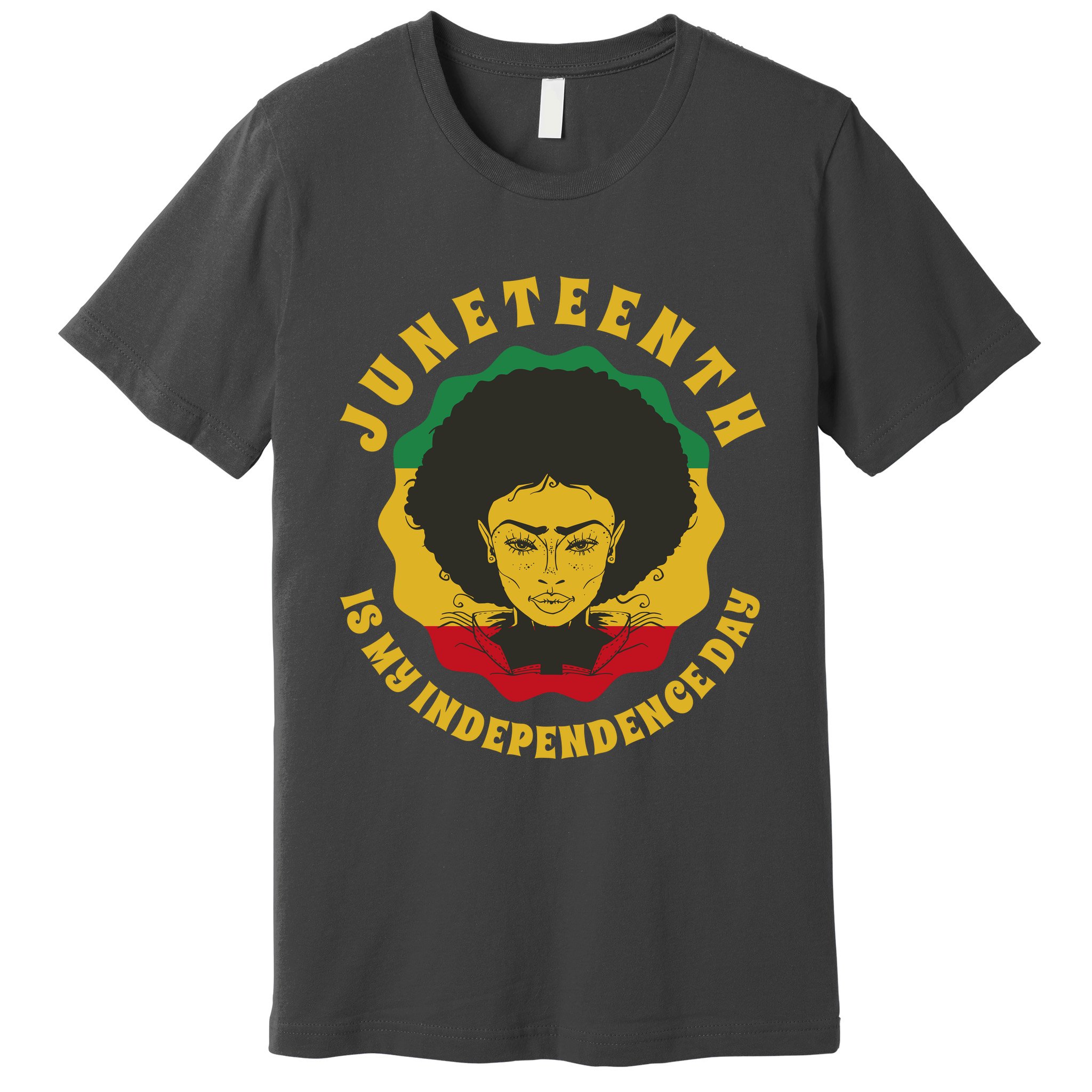 Juneteenth Is My Independence Day Black Female Pride Premium T-Shirt