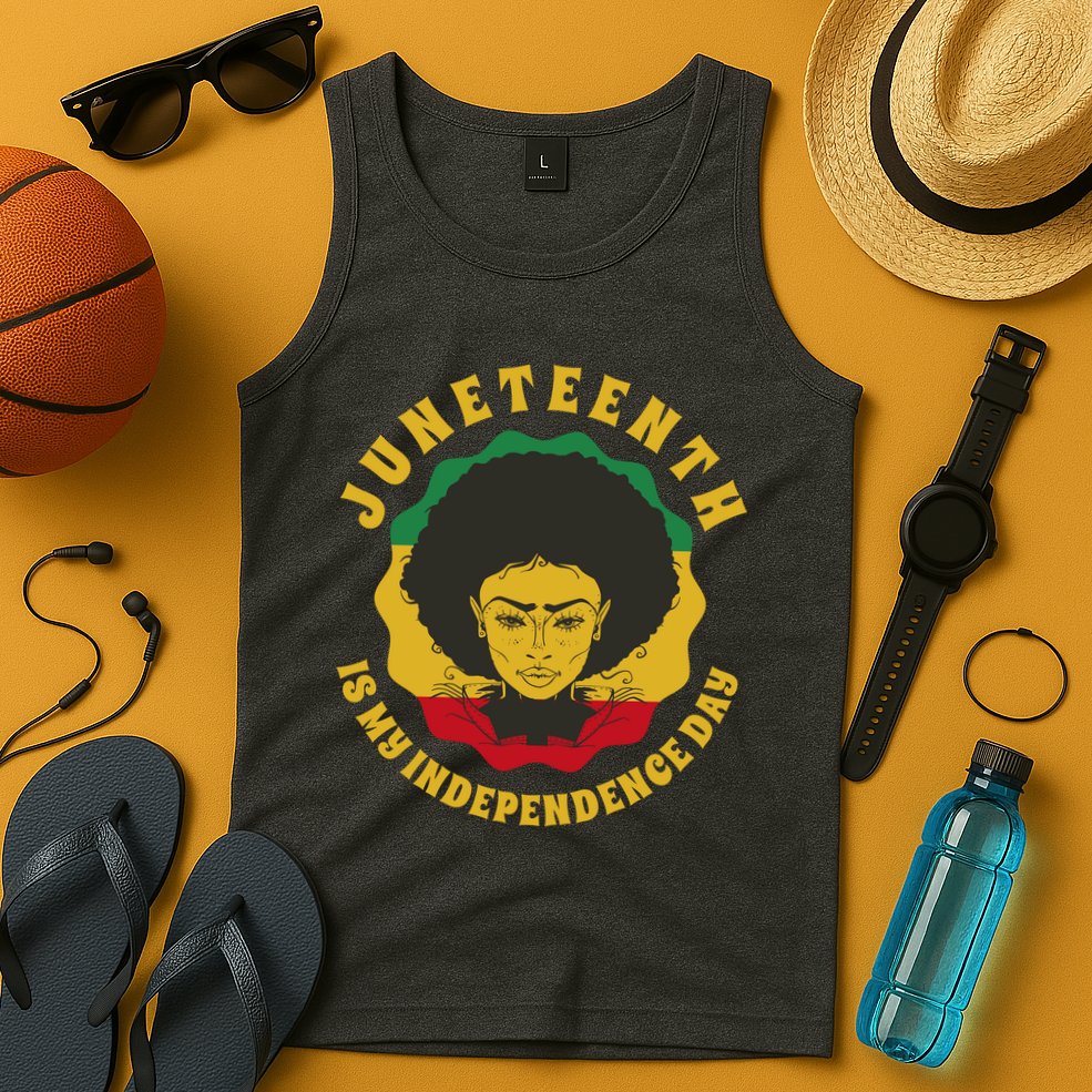 Juneteenth Is My Independence Day Black Female Pride Tank Top