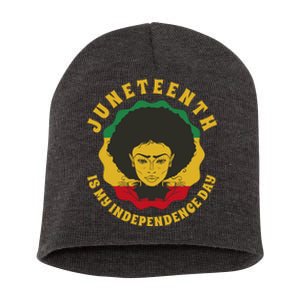 Juneteenth Is My Independence Day Black Female Pride Short Acrylic Beanie