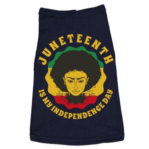 Juneteenth Is My Independence Day Black Female Pride Doggie Tank