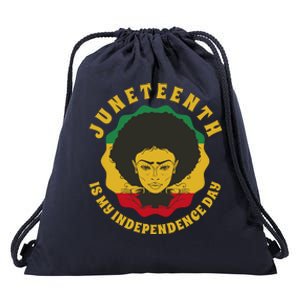 Juneteenth Is My Independence Day Black Female Pride Drawstring Bag