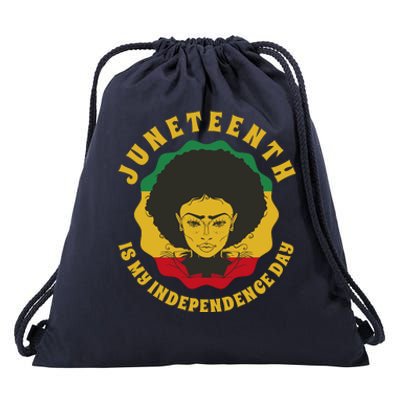 Juneteenth Is My Independence Day Black Female Pride Drawstring Bag