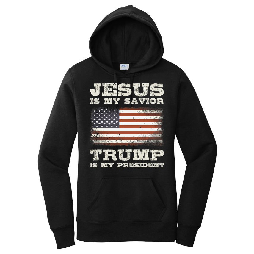 Jesus Is My Savior Trump Is My President Women's Pullover Hoodie