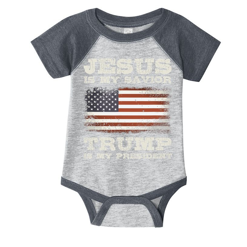 Jesus Is My Savior Trump Is My President Infant Baby Jersey Bodysuit