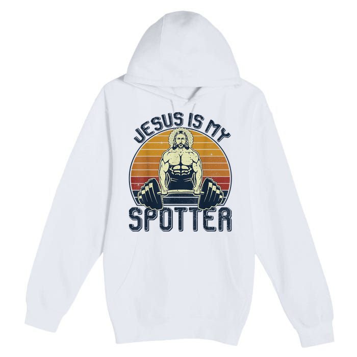 Jesus Is My Spotter Funny Christian Great Gift Weightlifting Gym Gymmer Gift Premium Pullover Hoodie