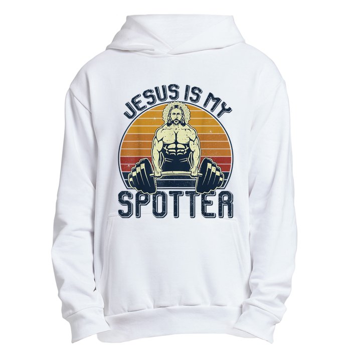 Jesus Is My Spotter Funny Christian Great Gift Weightlifting Gym Gymmer Gift Urban Pullover Hoodie