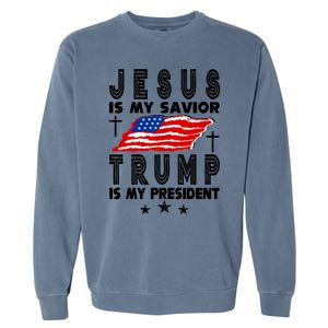 Jesus Is My Savior Trump Is My President 2024 Usa Flag Gift Garment-Dyed Sweatshirt