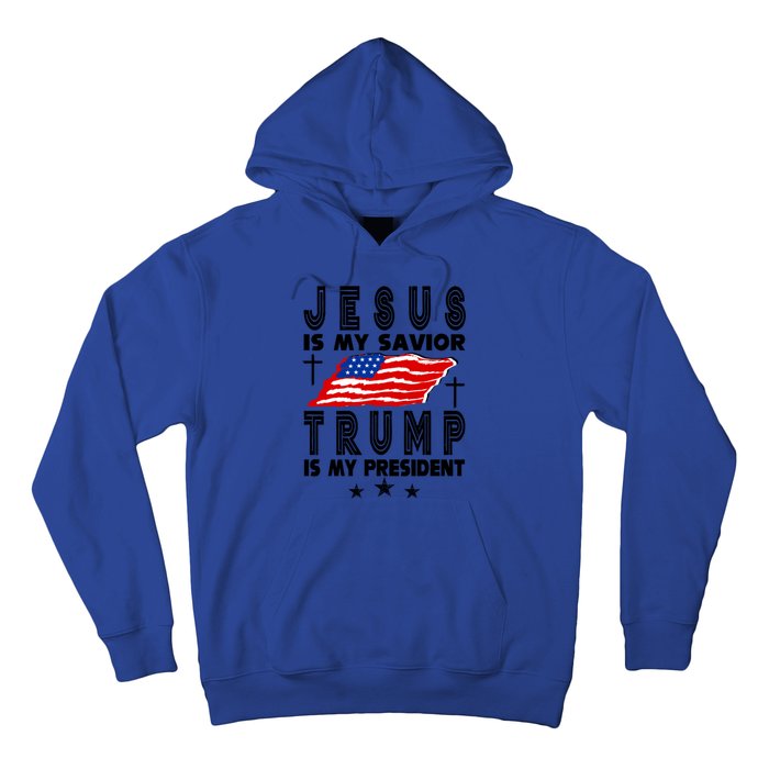 Jesus Is My Savior Trump Is My President 2024 Usa Flag Gift Hoodie