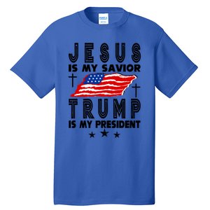 Jesus Is My Savior Trump Is My President 2024 Usa Flag Gift Tall T-Shirt