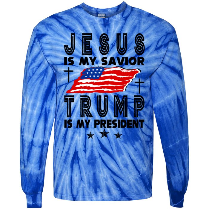 Jesus Is My Savior Trump Is My President 2024 Usa Flag Gift Tie-Dye Long Sleeve Shirt