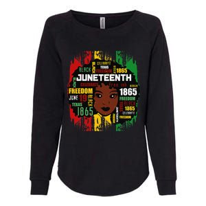 Juneteenth Is My Independence Day Black  Freedom 1865 Womens California Wash Sweatshirt