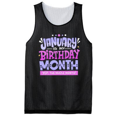 January Is My Birthday Month Yep The Whole Month Mesh Reversible Basketball Jersey Tank